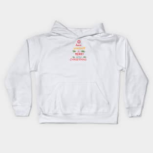 have yourself a Merry Christmas Little Christmas Kids Hoodie